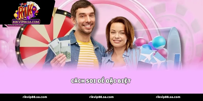 Cách soi đề đặc biệt bằng bí thuật bắt chạm đề
